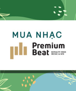 Mua Premiumbeat Nhạc Bản Quyền Chỉ Với 50% So Với Giá Gốc